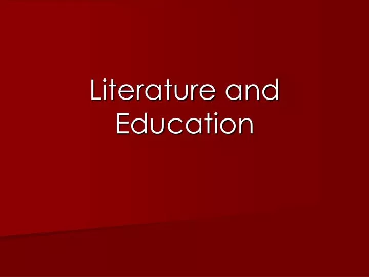 literature and education