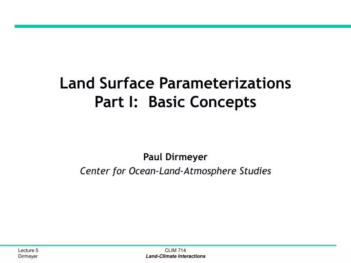 land surface parameterizations part i basic concepts
