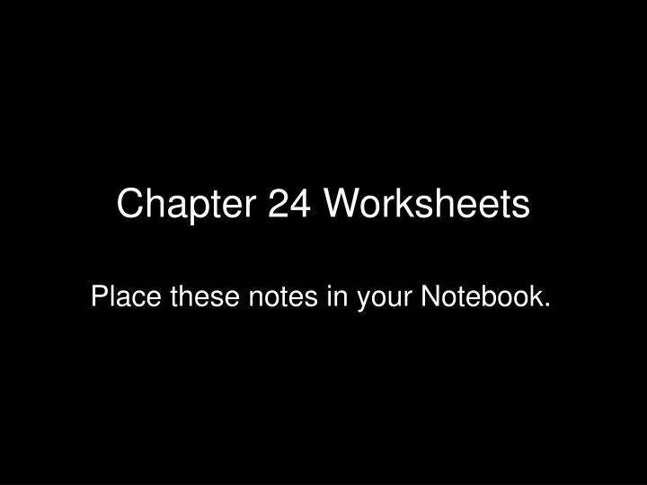 chapter 24 worksheets