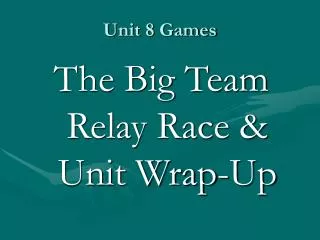 Unit 8 Games
