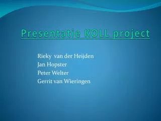 presentatie koll project