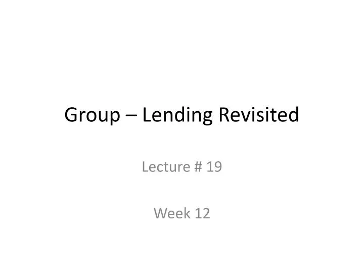 group lending revisited