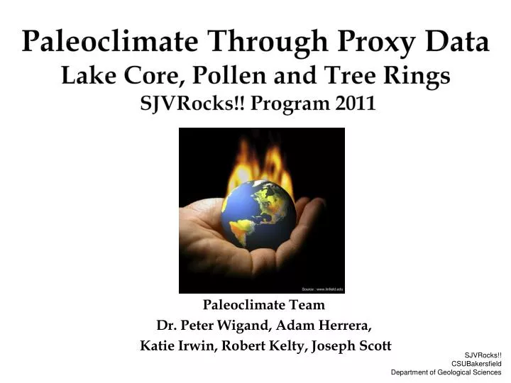 paleoclimate through proxy data lake core pollen and tree rings sjvrocks program 2011