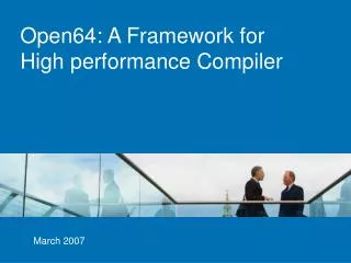 Open64: A Framework for High performance Compiler