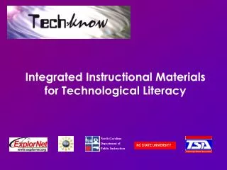 Integrated Instructional Materials for Technological Literacy