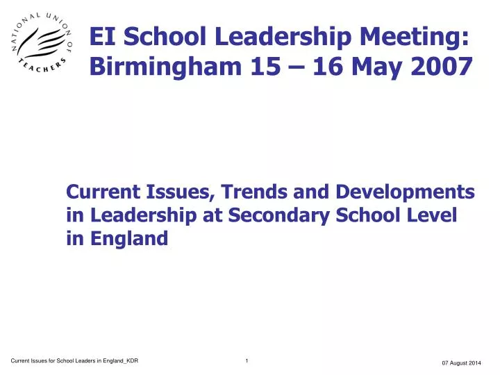 ei school leadership meeting birmingham 15 16 may 2007