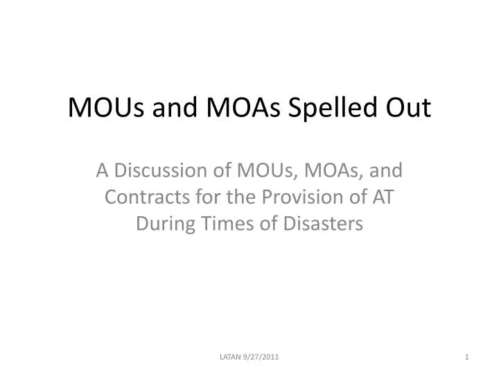 mous and moas spelled out