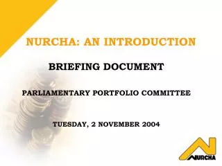 NURCHA: AN INTRODUCTION