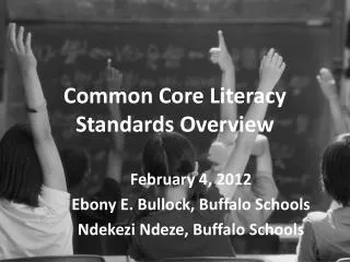 Common Core Literacy Standards Overview