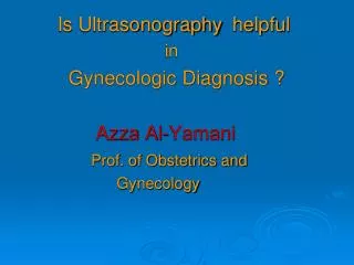 Is Ultrasonography helpful in