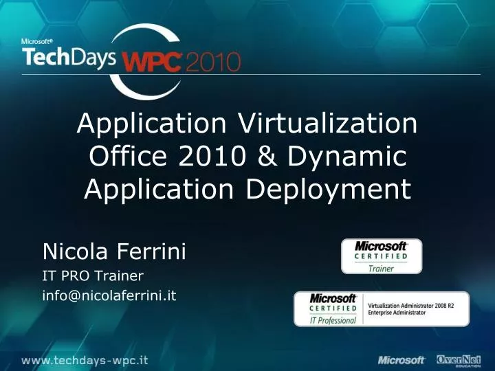 application virtualization office 2010 dynamic application deployment