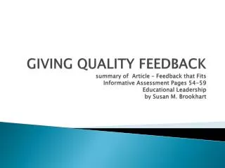 All suggestions for delivery of effective feedback are based on knowing your students well.