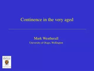 Continence in the very aged
