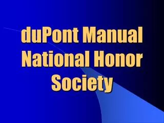 duPont Manual National Honor Society