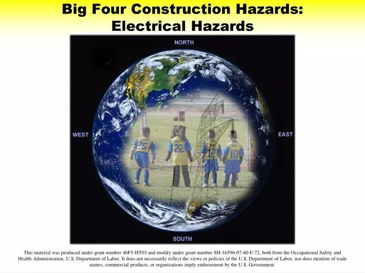 big four construction hazards electrical hazards