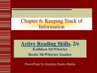 Chapter 6: Keeping Track of Information