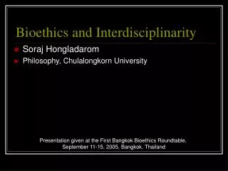 Bioethics and Interdisciplinarity