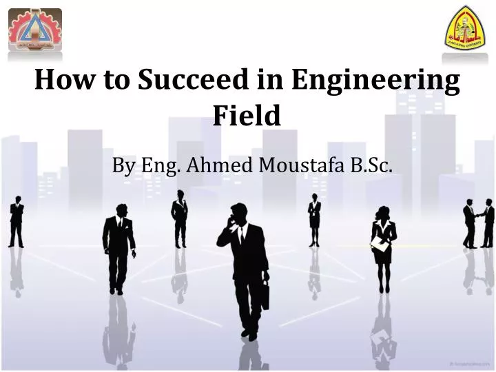 how to succeed i n engineering field