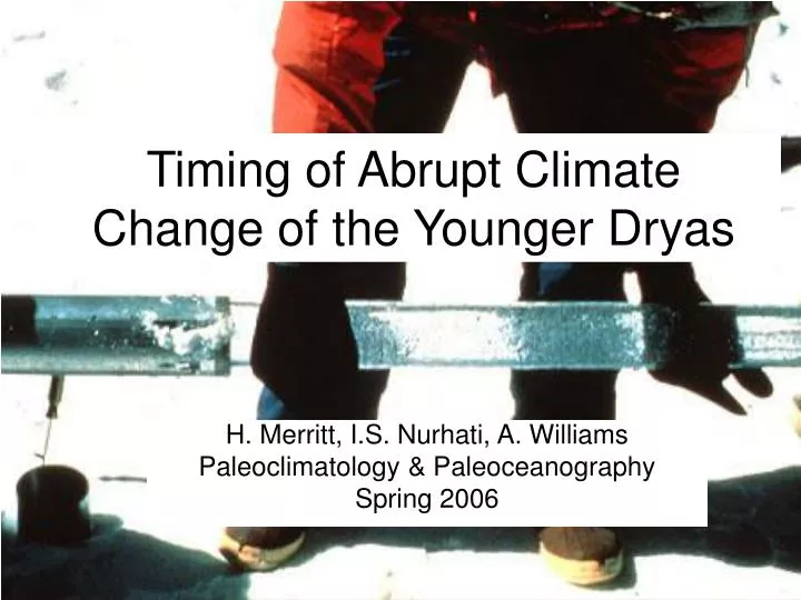 timing of abrupt climate change of the younger dryas