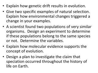 Explain how genetic drift results in evolution.