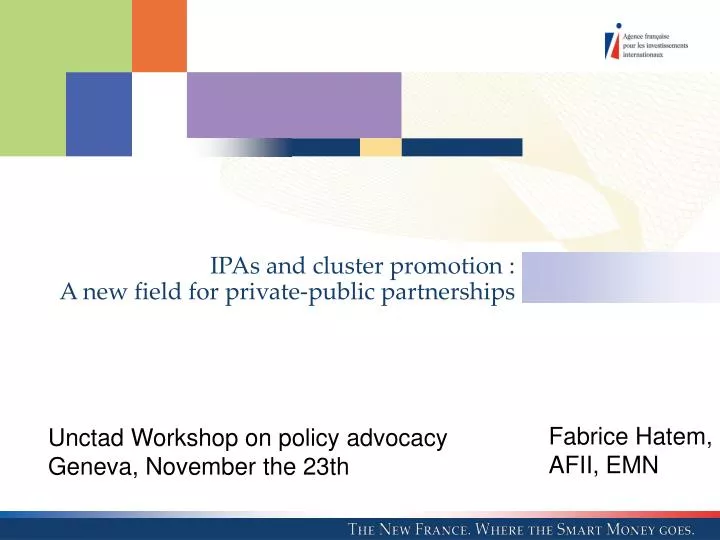 ipas and cluster promotion a new field for private public partnerships