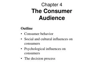 Chapter 4 The Consumer Audience