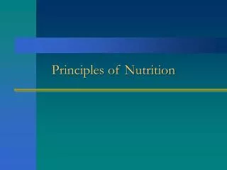 Principles of Nutrition