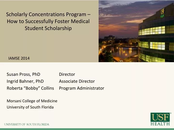 scholarly concentrations program how to successfully foster medical student scholarship