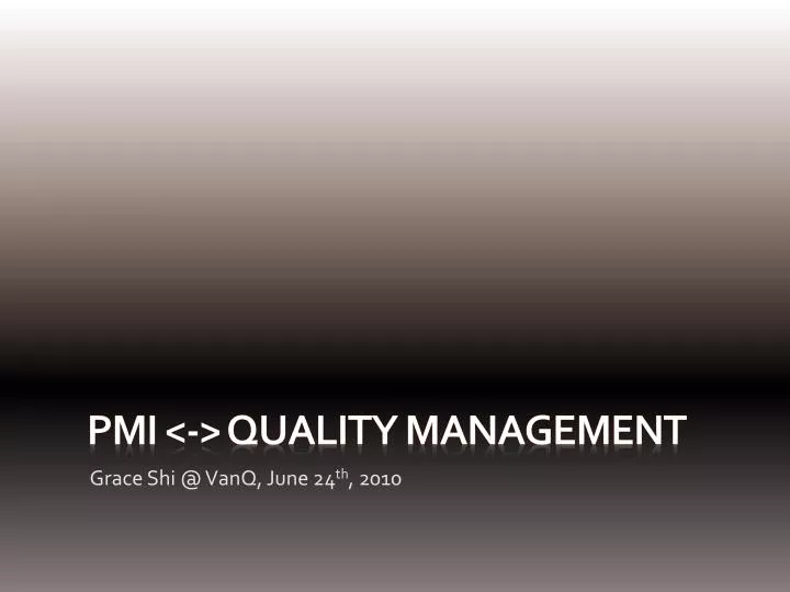 pmi quality management