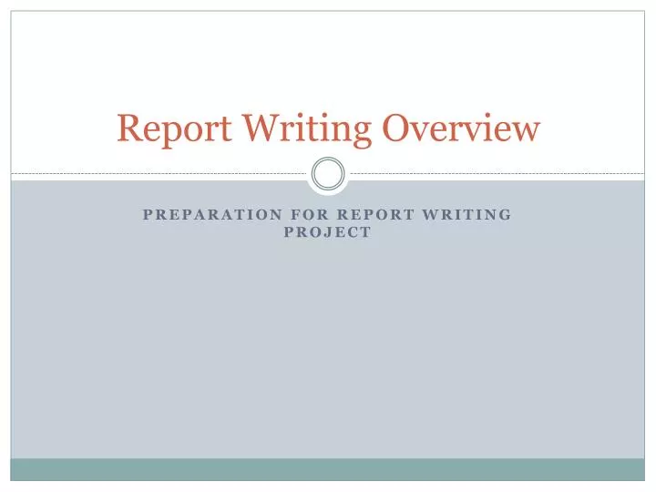 report writing overview