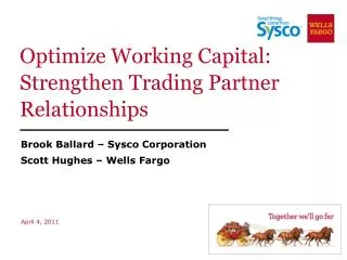 Optimize Working Capital: Strengthen Trading Partner Relationships