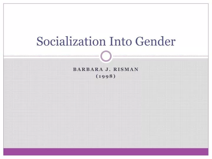socialization into gender