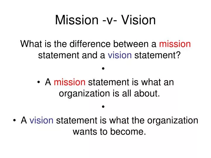 mission v vision