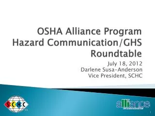 OSHA Alliance Program Hazard Communication/GHS Roundtable
