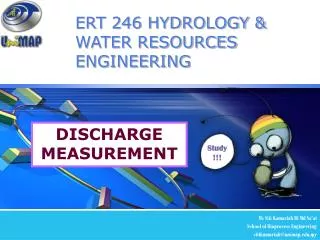 ERT 246 HYDROLOGY &amp; WATER RESOURCES ENGINEERING
