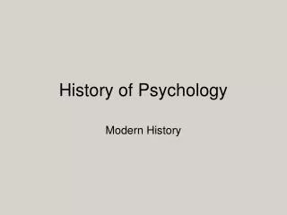 History of Psychology