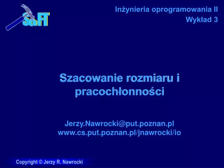 szacowanie rozmiaru i pracoch onno ci