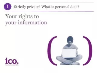 Strictly private ? What is personal d ata ?