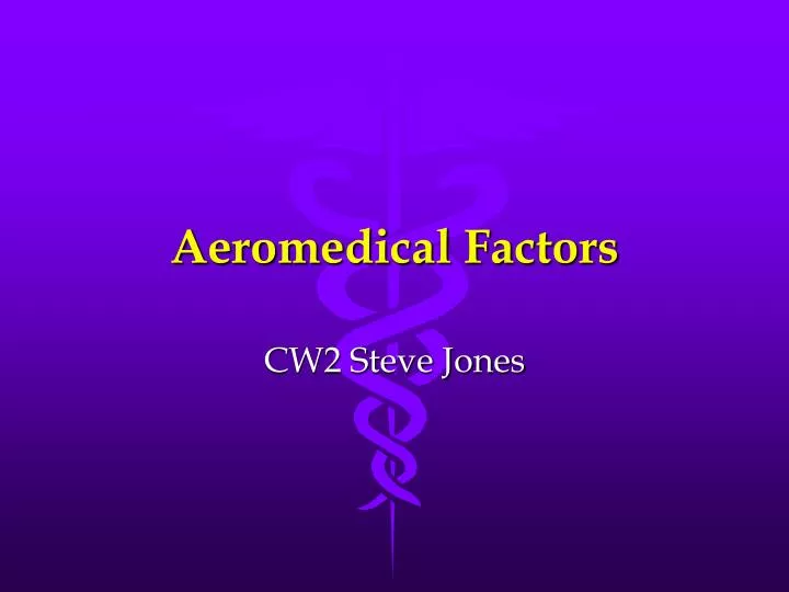 aeromedical factors