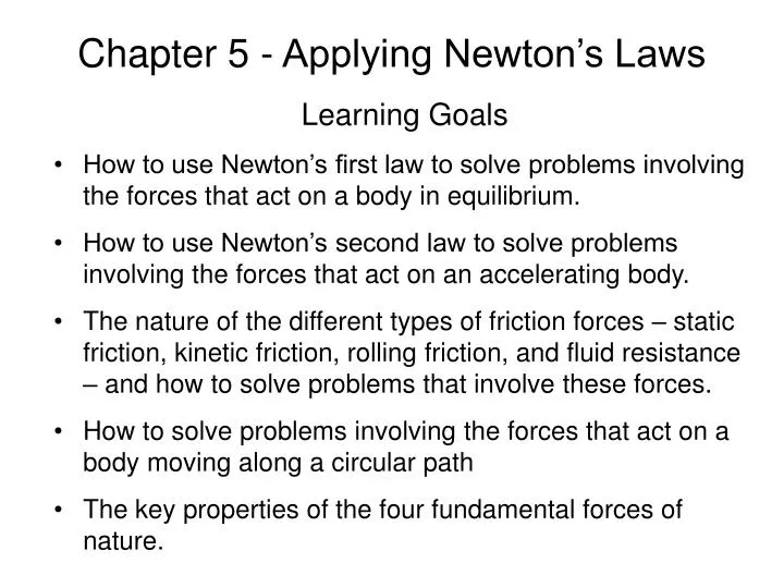 chapter 5 applying newton s laws