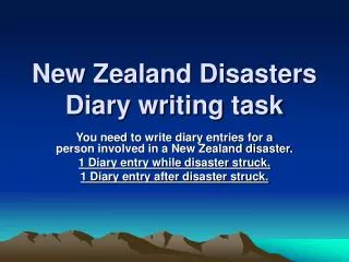 New Zealand Disasters Diary writing task