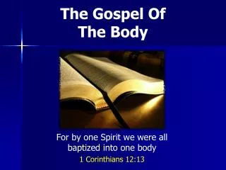 The Gospel Of The Body