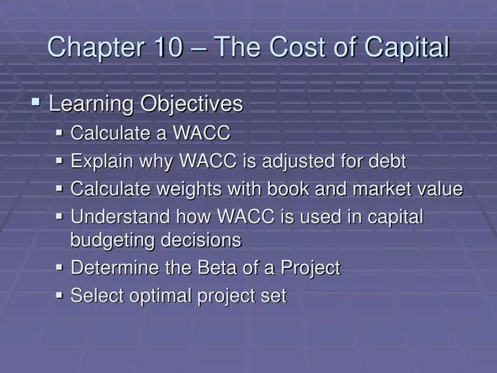 chapter 10 the cost of capital