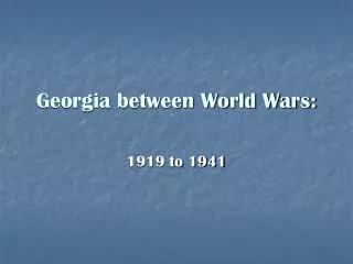 Georgia between World Wars: