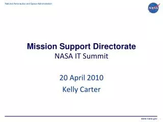 Mission Support Directorate NASA IT Summit