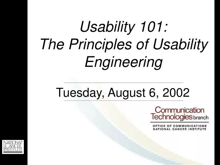 usability 101 the principles of usability engineering tuesday august 6 2002