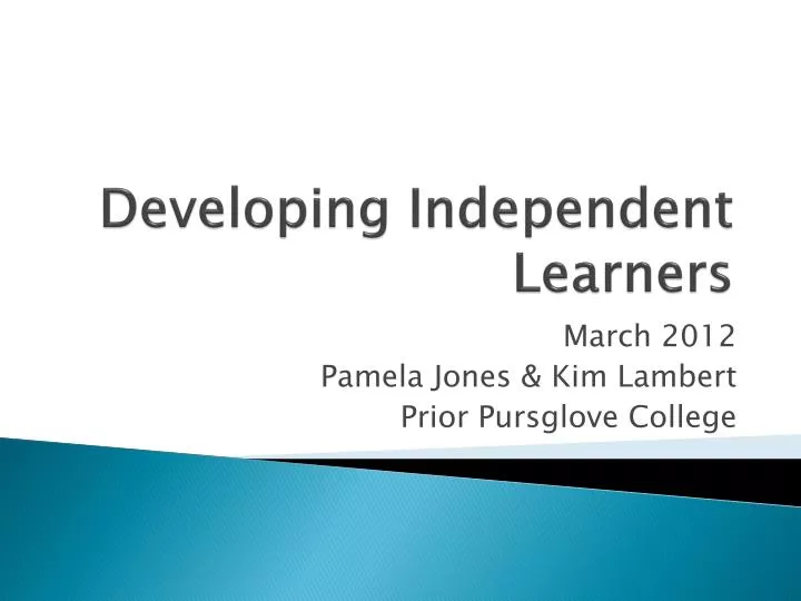 developing independent learners