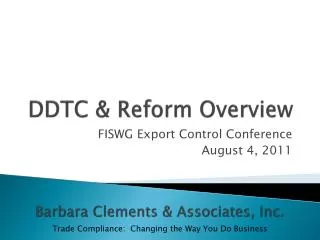 DDTC &amp; Reform Overview