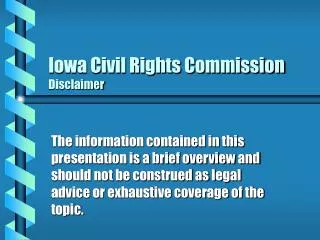 Iowa Civil Rights Commission Disclaimer