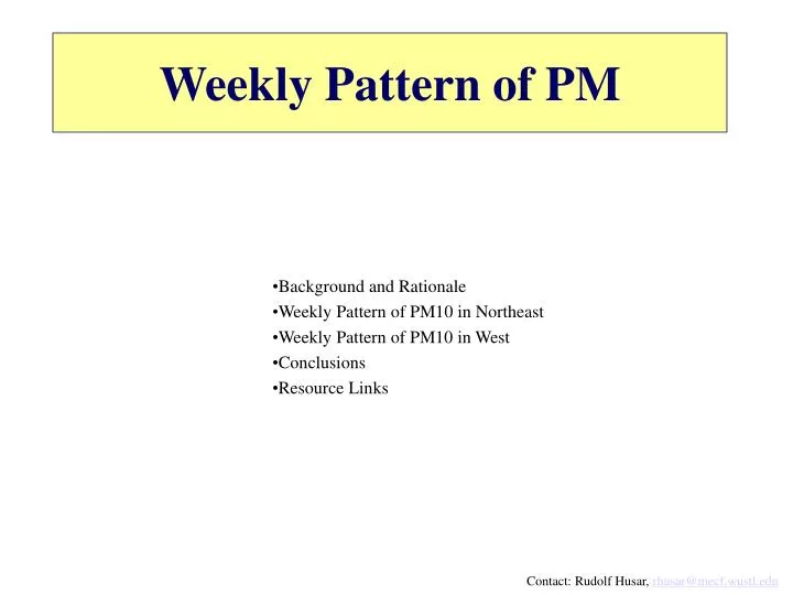 weekly pattern of pm
